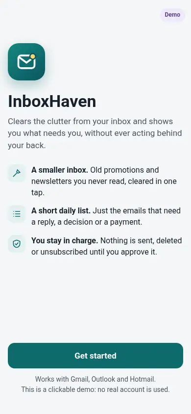 Welcome screen: InboxHaven clears the clutter from your inbox and never acts behind your back.